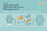 Global Nutrition Report › ... › 566 › 2020_Global_Nutrition_Rep… · opportunity to accelerate our progress towards this goal, by more rigorously collecting, analysing and