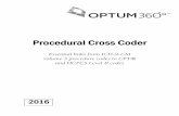 Procedural Cross Coder - Optum360 · Current Procedural Terminology Procedural Cross Coder History Format Procedural Cross Coder Organization Procedural Cross Coder. Miscellaneous