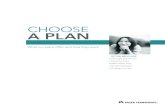 CHOOSE A PLAN - eHealthInsurance · Choose the plan that’s best for you. Meet the Parks May and Ken Park have one child: Lee, age 4.1 Because young children visit the pediatrician