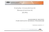 Estate Investment Requirement (EIR) · summarising the key points related to the use of the Estate Investment Requirement (EIR) Smart-form. To locate this material, please refer to
