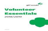 T293 Volunteer Essentials 2018-2019 - FINAL · T293/8‐2018 Page 7 of 84 We Are Girl Scouts Girl Scouts was founded in 1912 by trailblazer Juliette Gordon Low, the original G.I.R.L.