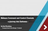 Malware Command and Control Channels - Transportation › dot › fhwa › module7... · part of exploit kits and mass mailing campaigns. − Targeted: This is malware that is custom