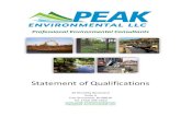 Statement of Qualifications - Peak Environmental LLC€¦ · STATEMENT OF QUALIFICATIONS Page 4 • Assessment of liability and identification of the responsible parties and carriers