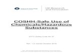 COSHH-Safe Use of Chemicals/Hazardous Substances · 2018-10-24 · COSHH Assessors shall: ... General Principles for Work with Hazardous Substances ..... 11 Appendix 2. ... COSHH-Safe