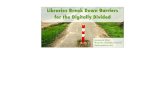 Libraries Break Down Barriers for the Digitally Divided · Libraries Break Down Barriers for the Digitally Divided. This is a footer, so use it when you need it. 2 ... today's topic).