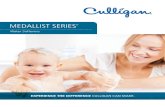 Water Softeners - Culliganheater, humidi"er and other water using appliances throughout your entire house The Outdoor Culligan Medallist Series Water Softener is certi"ed for outdoor