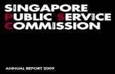 SINGAPORE - Public Service Commission (PSC)Singapore Public Service Commission The Singapore Public Service Commission (PSC) was constituted on 1 January 1951. Over the last 59 years,