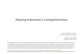 Raising Indonesia’s Competitiveness Files... · 11/28/2006  · Raising Indonesia’s Competitiveness This presentation draws on ideas from Professor Porter’s books and articles,