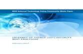 INTERNET OF THINGS (IOT) SECURITY BEST PRACTICESinternetinitiative.ieee.org/images/files/resources/white... · 2017-03-08 · Internet of Things (IoT): a wired or wireless network