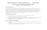 Medical Marijuana – Drug- Drug Interactions · Medical Marijuana – Drug-Drug Interactions Self-Learning Module PURPOSE ... Overtime, scientists realized that many cytochrome P450