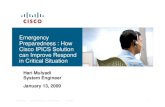 Emergency Preparedness : How Cisco IPICS Solution can ... · Presentation_ID © 2007 Cisco Systems, Inc. All rights reserved. Cisco Public 1 Emergency Preparedness : How Cisco IPICS