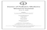 Doctor of Podiatric Medicine€¦ · A Doctor of Podiatric Medicine (DPM) is a doctor specializing in the prevention, diagnosis and treatment of foot disorders resulting from injury