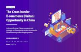 PreviewVersion TheCross-border E-commerce(Haitao) … · 2019-10-16 · based online retailer, who ships the product from outside the Chinese. Typically, overseas brands and retailers