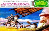 05. Don Quijote de la Mancha - Versión Ilustradocolemigueldecervantes.es/.../Quijote/comiccolor.pdf · 2020-05-15 · suerte en todas las ba- tallas...amen. iya soy caballero andante'
