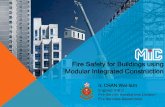 Modular Integrated Construction (MiC)cic.hk/files/page/10343/20190917FSD_Fire Safety for Buildings using... · Access points for covered up installations should be provided (ii) Flexible