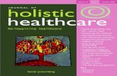 JOURNAL OF holistic · ISSN 1743-9493 Published by British Holistic Medical Association West Barn, Chewton Keynsham BRISTOL BS31 2SR journal@bhma.org  Reg. Charity No. 289459
