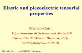 Elastic and piezoelectric tensorial properties · Symmetry and physical properties of crystals • Neumann’s principle: The symmetry of a matter (‘intrinsic’) tensorial physical
