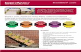 ShockWatch Labels - TR Representaçõestrepres.com.br/wp-content/uploads/2016/...Vendas.pdf · Labels e suas ferramentas associadas avisam a todos que manuseiam as suas encomendas