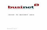 Newcomers Guide - Businet · Web viewGUIDE TO BUSINET 2016 Introducing the Organisation Businet was established in 1987 by a group of higher education business institutions keen to