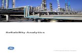 Reliability Analytics€¦ · Overview of the Reliability Analytics Module. The Reliability Analytics module provides a collection of tools that apply reliability engineering principles