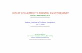 IMPACT OF ELECTRICITY INDUSTRY ON ENVIRONMENTwgbis.ces.iisc.ernet.in › energy › lake2008 › program › Lake2008_Pres… · IMPACT OF ELECTRICITY INDUSTRY ON ENVIRONMENT ISSUES