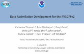 Data Assimilation Development for the 2020 Operational FV3GFS · Data Assimilation Development for the FV3GFSv2 Catherine Thomas 1, 2, Rahul Mahajan , Daryl Kleist2, Emily Liu3,2,