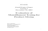 Evaluation of Monofilament Testing for Product Mixingweb.cortland.edu › romeu › FinProjG1F03.pdf · 1 ECS526 Final Project Paper Group 1 December 10, 2003 Evaluation of Monofilament