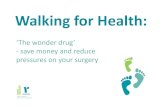 Walking for Health - Lambert Medical Centre › wp-content › ... · Walking for Health, helping people get and stay active. • The Ramblers is the charity for walkers, helping
