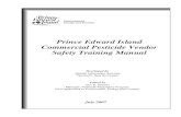Prince Edward Island Commercial Pesticide Vendor Safety Training … · 2017-03-28 · Prince Edward Island Commercial Pesticide Vendor Safety Training Manual Developed by Atlantic
