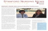 SQuarterly TANFORD NURSING NEWS - Stanford Hospital€¦ · Look for the survey in your mailbox in the coming week or so. Be a part of the research. “One of the reasons I like to