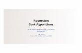 Recursion Sort Algorithms - GitHub Pages › lectures › CS16_Lecture17.pdf · Recursion Sort Algorithms CS 16: Solving Problems with Computers I Lecture #17 Ziad Matni Dept. of