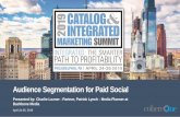 Audience Segmentation for Paid Social › wp-content › uploads › 2019 › 04 › ...Loyalty 18 Prospecting Re-engagement Conversion Loyalty Conversion After 30 days, buyers go