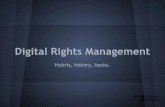 Digital Rights Management - UCSB › ~kemm › courses › cs177 › DRM.pdf · PDF file Digital Rights Management - Weaknesses Cryptographic DRM schemes have three main weak points: