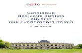 Catalogue des lieux publics ouverts aux événements privés · En mettant à disposition leurs lieux aux professionnels de l’événement privé, l’État et les établissements