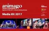Media Kit 2017 - animago 2019 · website and branding of the event location as part of the total animago advertising campaign from the date of the final sponsorship confirmation Press