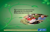 SpokeSperSon ambaSSador handbook › arthritis › marketing-support › ambassador-outr… · The marketing term pitch refers to delivering this message. The first step is preparing