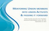 MENTORING UNION MEMBERS INTO UNION ACTIVISTS & PASSING … › sites › apwu › files › resource-files... · 2019-11-15 · Mentoring Agreement: Mentees Instructions: This document