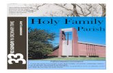 Holy Family€¦ · Holy Family Parish PARISH MISSION STATEMENT Led by the spirit and example of the Holy Family, our parish community embrac-es as its mission the salvation of all