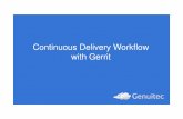• Click to modify – Second level Continuous Delivery … › content › download › 8744 › 168077 › ...Title Microsoft PowerPoint - A10 Gerrit-workflow Darlea i_0 .pptx Author