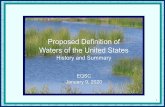 Proposed Definition of Waters of the United States · Rapanos v. United States (2006) Resulted in a plurality opinion and a concurring opinion 1) Plurality opinion: “Relatively