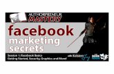 Session 1: Facebook Basics Getting Started, Security ...Mar… · • Security: How to not get hacked… protecting your family online. • Facebook (social media) best practices.