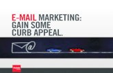 E-MAIL MARKETING: GAIN SOME CURB APPEAL. - …go.trader.ca/.../09/White-Paper-Email-Marketing-EN-1.pdfDesign your e-mail templates with brand guidelines and e-mail marketing best practices