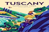 It’s time to explore Tuscanytuscanyadventuretimes.it/magazineeng.pdf · 2018-10-04 · Ski & Snow 04 Water Sports Cycling 56 Air Sports Trekking & Mountain 52 Ancient Roads Parco