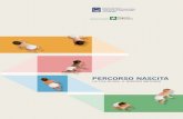 PERCORSO NASCITA - ALBO PRETORIO · PDF file ziale e di educazione sanitaria (corsi di accompagnamento alla nascita), con gli operatori dei tre Consultori presenti nell’ambito territoriale.