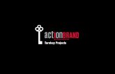 ABOUT - | Action Brand › AB_Brochure.pdf · Action Brand is a Group Agency specialized in the creation and production of first class events, com- munication projects, trade fairs,