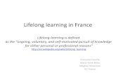 Lifelong learning in France - Tsao Foundation › doc › ILC_GA_Symposium... · Lifelong learning in France Françoise Forette Marie-Anne Brieu Meghan Shineman ILC France Lifelong-learning