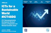 ICTs for a Sustainable World #ICT4SDG - ITU · Setting the Scene for 5G 13 ... 2007-2018, showcasing regulatory progress at national, regional and worldwide level Global ICT Regulatory