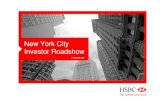 New York City Investor Roadshow - HSBC...Investor Roadshow. 1 Disclosure statement This presentation, including the accompanying slides and subsequent discussion, contains certain