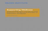 Supporting Wellness - Milken Institute Wellness...MILKEN INSTITUTE SUPPORTING WELLNESS: A SURVEY OF LIVED EXPERIENCE 4 WHERE FOCUS IS NEEDED IN DEPRESSION AND BIPOLAR RESEARCH cited
