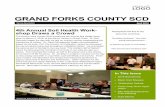 GRAND FORKS COUNTY SCDWanted The Grand Forks County SCD is now hiring for the 2016 tree planting sea-son. Job duties include planting trees, laying fabric, driving tractor, and other